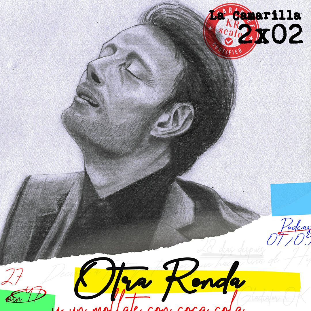 2×02 Otra ronda –&nbsp;Criticamarilla