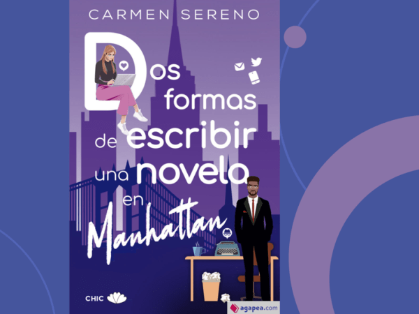Reseña: Dos formas de escribir una novela en&nbsp;Manhattan